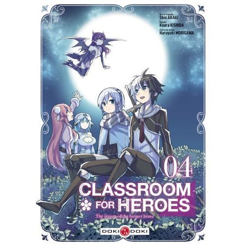 Classroom For Heroes - Tome 4    Format Tankobon 