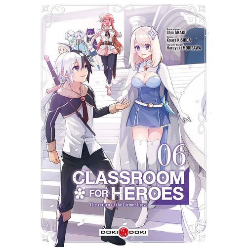 Classroom For Heroes - Tome 6    Format Tankobon 