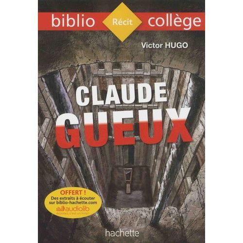 Claude Gueux    Format Poche 