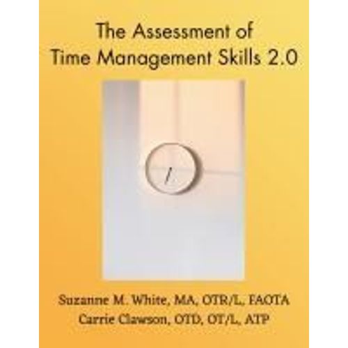 The Assessment Of Time Management Atms 2.0 Manual    Format Broch 