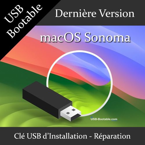 Cl USB Bootable macOS Sonoma + Guide PDF d'utilisation - Installation/Rparation/Mise  niveau