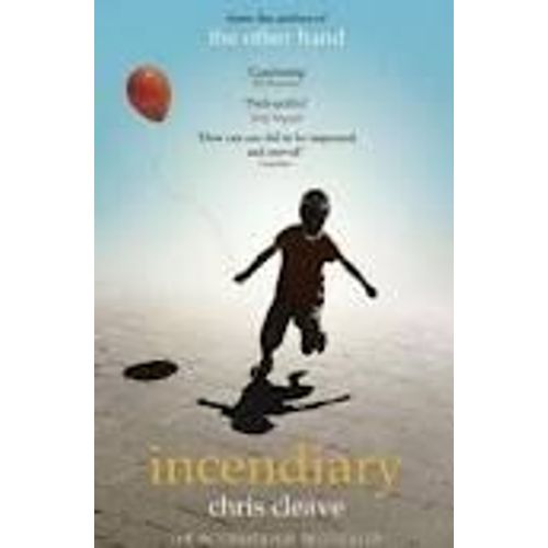 Incendiary   de chris cleave 