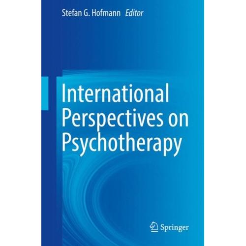 International Perspectives On Psychotherapy   de Stefan G. Hofmann  Format Reli 