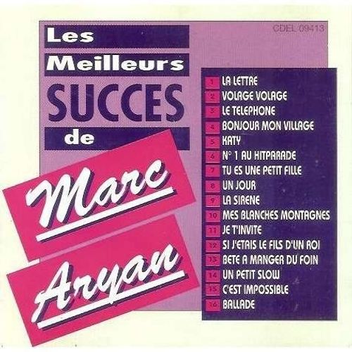 Cliquez Pour Ouvrir Le Point De Vue largi   Les Meilleurs Succs De Marc Aryan