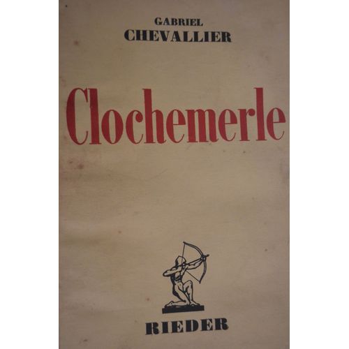 Clochemerle   de Gabriel Chevallier 