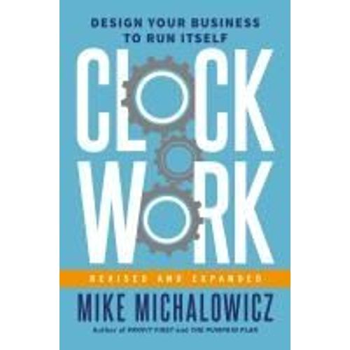 Clockwork, Revised And Expanded    Format Reli 