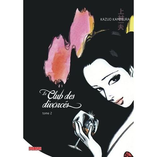 Club Des Divorcs (Le) - Tome 2   de Morita Toshiya  Format Tankobon 