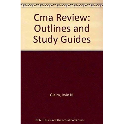 Cma Review: Outlines And Study Guides   de Irvin N. Gleim  Format Broch 