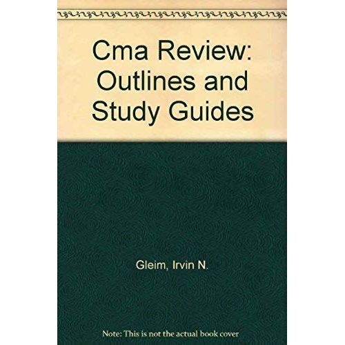 Cma Review: Outlines And Study Guides   de Irvin N. Gleim  Format Broch 