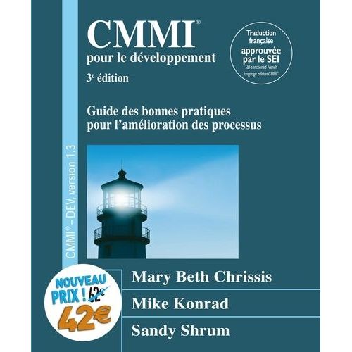 Cmmi Pour Le Dveloppement - Guide Des Bonnes Pratiques Pour L'amlioration Des Processus   de Chrissis Mary Beth  Format Broch 