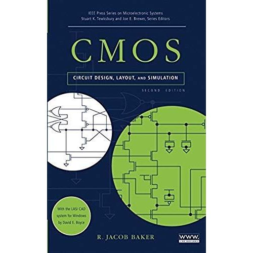 Cmos - Circuit Design, Layout And Simulation   de r-jacob baker 