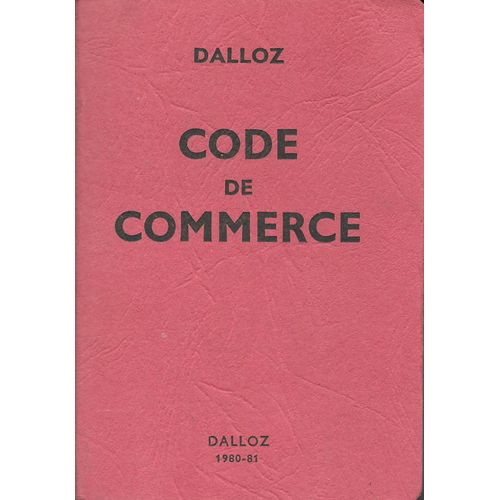 Code De Commerce (1980-81) - 1.306 Pages (Dalloz)   