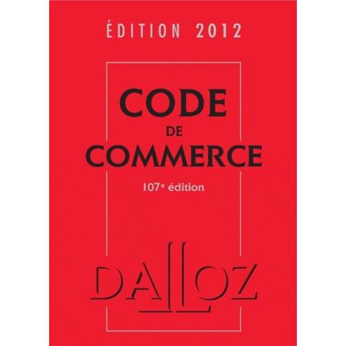 Code De Commerce 2012   de Rontchevsky Nicolas  Format Reli 