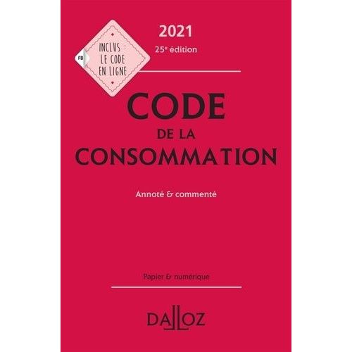 Code De La Consommation - Annot & Comment    Format Beau livre 