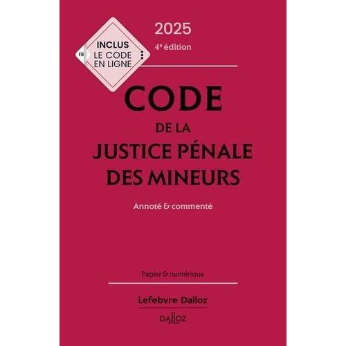 Code De La Justice Pnale Des Mineurs - Annot & Comment    Format Beau livre 