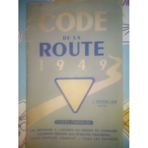 Code De La Route 1949   de codes parvillee  Format Broch 