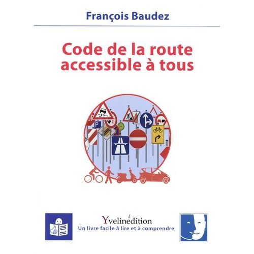 Code De La Route Accessible  Tous    Format Beau livre 