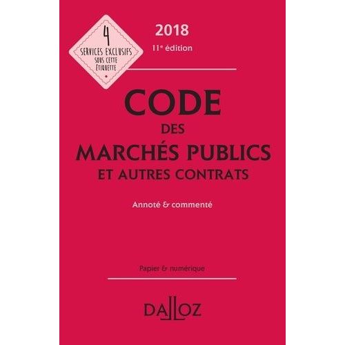 Code Des Marchs Publics Et Autres Contrats - Annot & Comment    Format Beau livre 