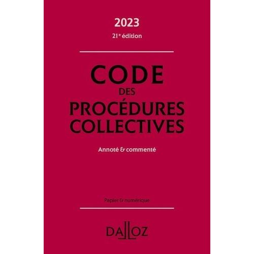 Code Des Procdures Collectives - Annot & Comment    Format Reli 