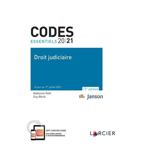Code Essentiel - Droit Judiciaire 2021 -  Jour Au 1<-Sup>-Er<-/Sup>- Juillet 2021   de guy block  Format Broch 