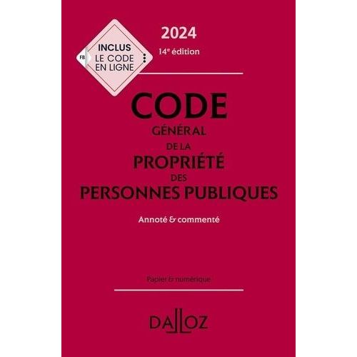 Code Gnral De La Proprit Des Personnes Publiques - Annot & Comment    Format Beau livre 