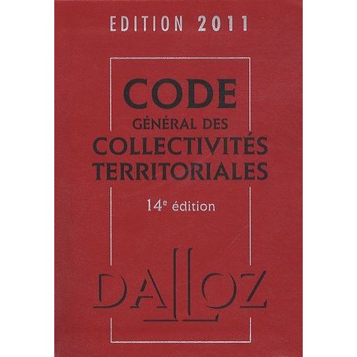 Code Gnral Des Collectivits Territoriales 2011    Format Reli 