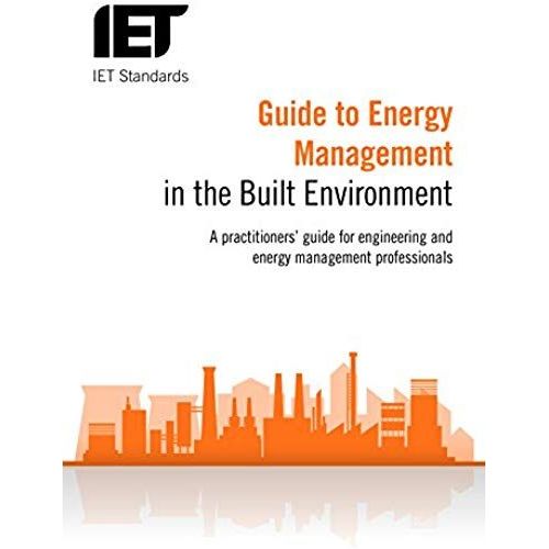 Guide To Energy Management In The Built Environment    Format Broch 
