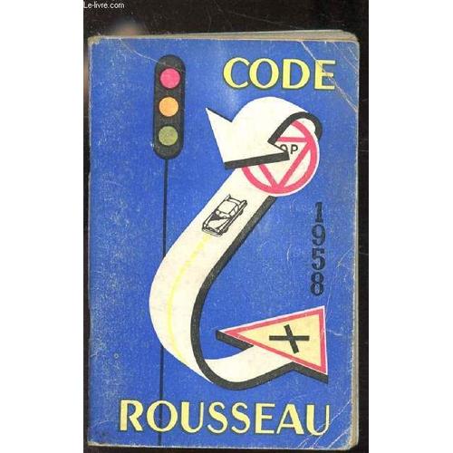 Code Rousseau 1958   de CODE ROUSSEAU 