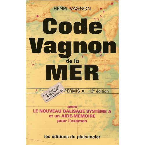 Code Vagnon De La Mer   de Henri Vagnon  Format Broch 