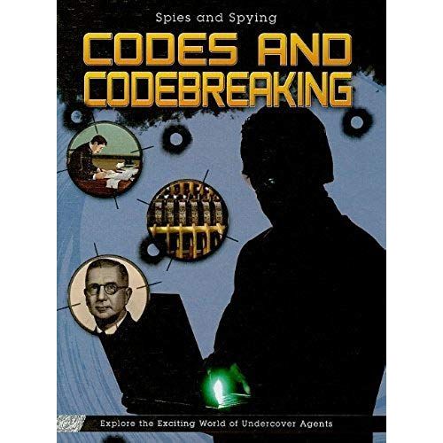 Codes And Codebreaking (Spies And Spying)   de Andrew Langley  Format Broch 
