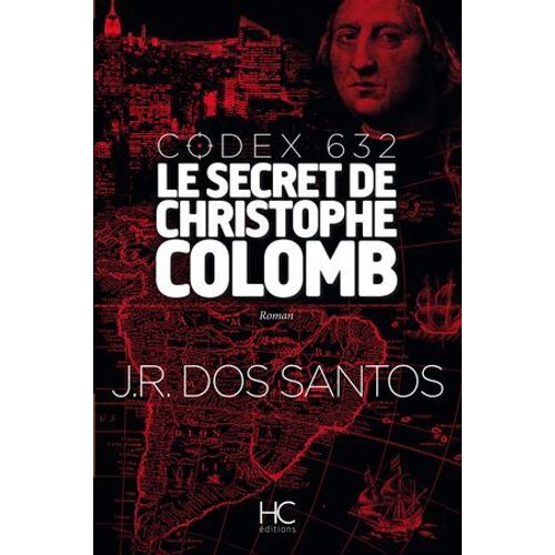 Codex 632 - Le Secret De Christophe Colomb  