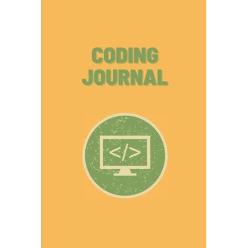 Coding Journal: Simple Notebook To Help You Learn Programming, Blank Lined, Retro Style   de Babe, Coding  Format Broch 