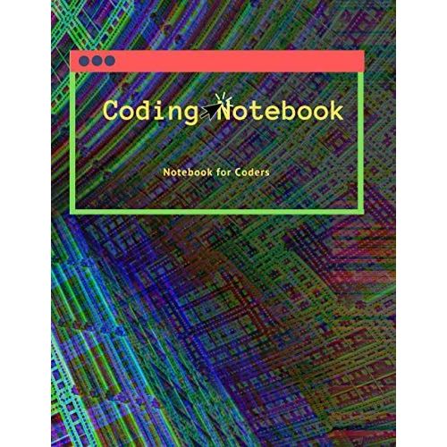 Coding Notebook Notebook For Coders: A Notebook To Develop Your Algorithms, Flow Charts, Stories And Codes   de Palace, Printing  Format Broch 