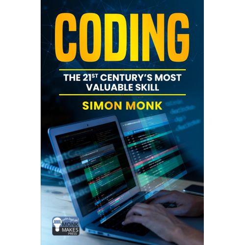 Coding: The 21st Century's Most Valuable Skill   de Monk, Dr Simon  Format Broch 
