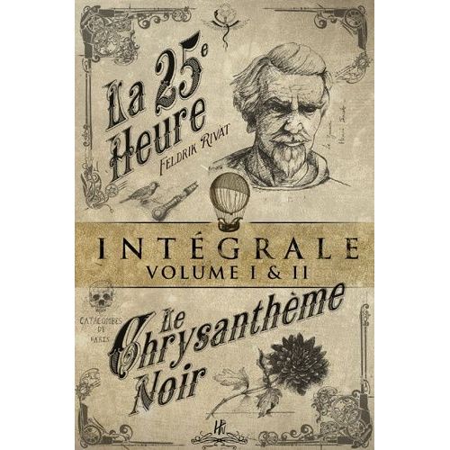 Coffret La 25e Heure - Chrysanthme Noir   de Rivat Feldrik  Format Coffret 