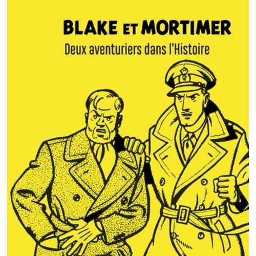 Blake Et Mortimer - Deux Aventuriers Dans L'histoire   de Allevi Jean-Jacques  Format Coffret 