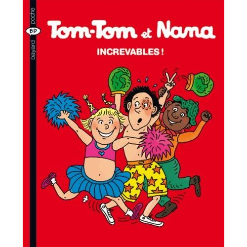 TomTom Et Nana Increvables ! Enfant, jeunesse Rakuten