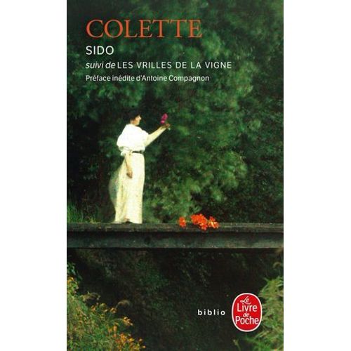 Sido Suivi De Les Vrilles De La Vigne (Nouvelle dition)  