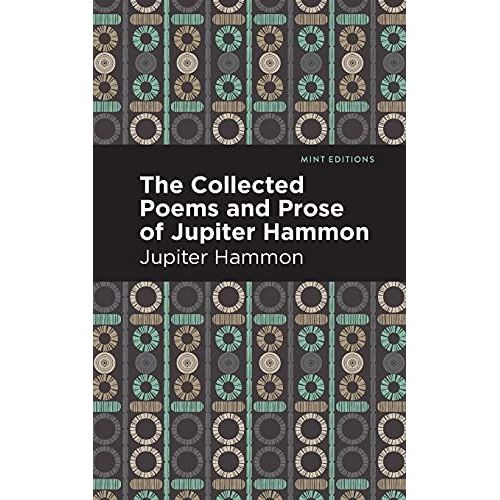 The Collected Poems And Prose Of Jupiter Hammon    Format Broch 
