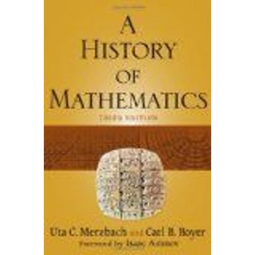 A History Of Mathematics   de Carl B. Boyer  Format Broch 