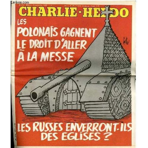 Charlie Hebdo N512 - Les Polonais Gagnent Le Droit D'aller A La Messe, Les Russes Enverront-Ils Des Eglises ?