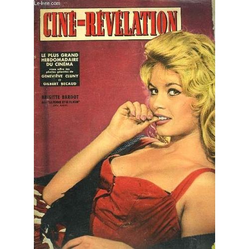CineRevelation N°237 Geneviève Cluny Gilbert Becaud. en Couverture Brigitte Bardot, Dans CineRevelation N°237 Geneviève Cluny Gilbert Becaud. en Couverture Brigitte Bardot, Dans