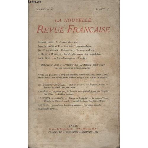 Collection La Nouvelle Revue Francaise N 143. A La Gloire Dun Ami Par Francis Ponge/ Correspondance Par Jacques Riviere Et Paul Claudel/ Dialogues Avec Le Corps Endormi Par Jean ... de Collectif.
