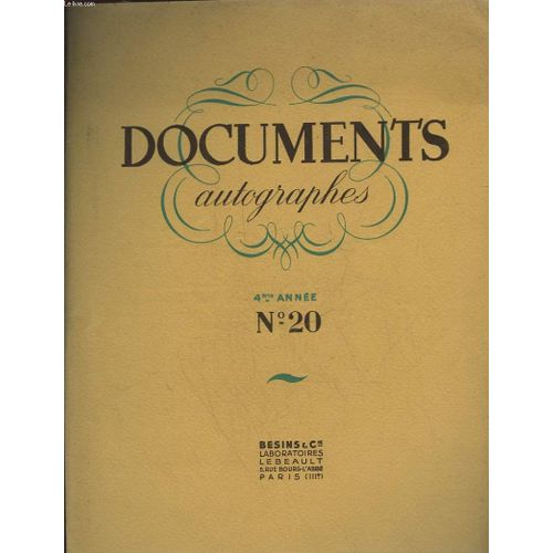 Documents Autogaphes - 4 Annee - N20 - Commentaire De Georges Lecomte De L'academie Francaise Sur Un Autographe De Petain de Collectif