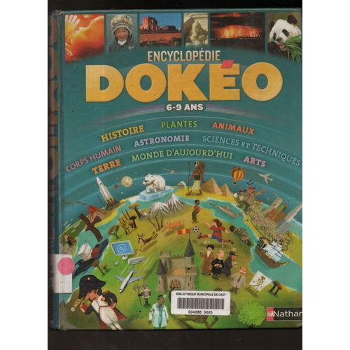 Collectif : Doko 6-9 Ans - L'encyclopdie Nouvelle Gnration -- Nathan - 2006 -- Album Cartonn - Livre Jeunesse - Dcouvertes-Encyclopdies 6-10 Ans - Rf: 9782092508305   