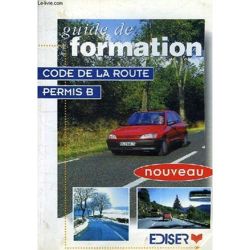 Guide De Formation - Code De La Route - Permis B | Rakuten