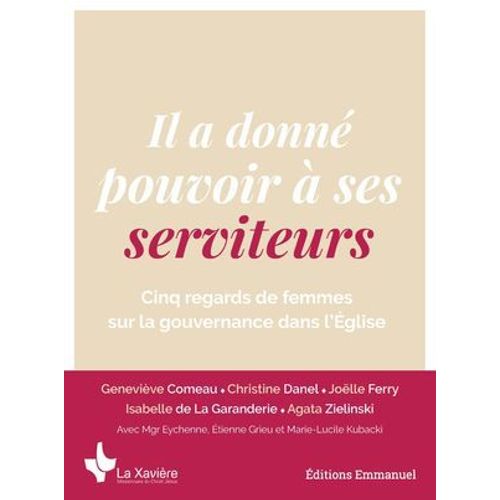 Il A Donn Pouvoir  Ses Serviteurs  