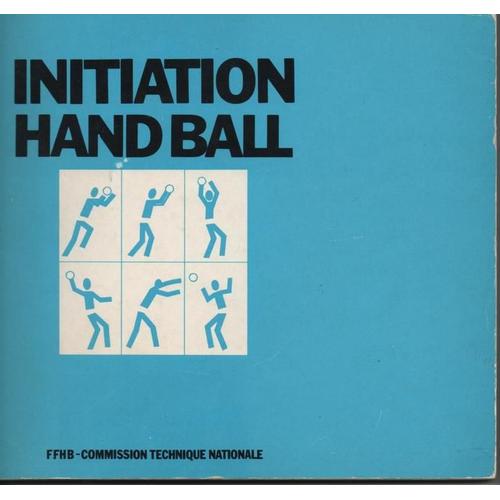 Initiation Au Hand Ball   de Collectif  Format Broch 