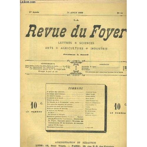 La Revue Du Foyer. Lettres, Sciences, Arts, Agriculture, Industrie. 2e Annee N 44. La Chauve-Souris, L'art De Mettre Sa Cravate, La Peine De Mort Par L'electricite, Les Couvents De ... de Collectif