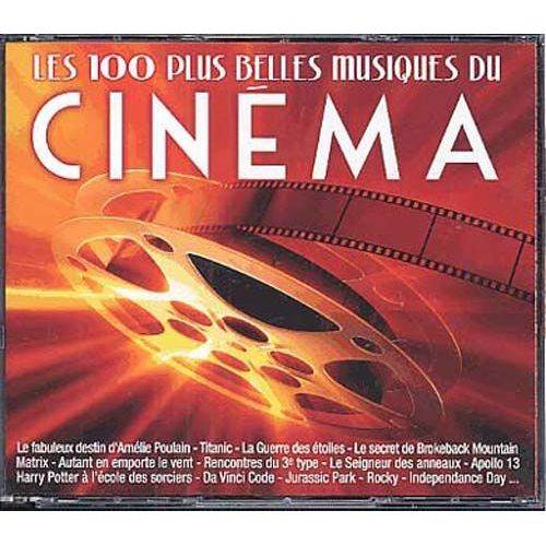 Les 100 Plus Belles Musiques Du Cinma - Collectif